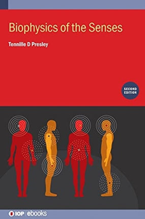 Biophysics of the Senses Second Edition