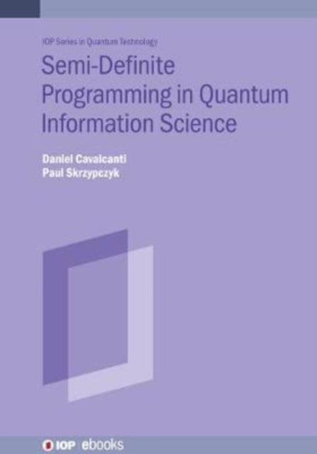 Semidefinite Programming in Quantum Information