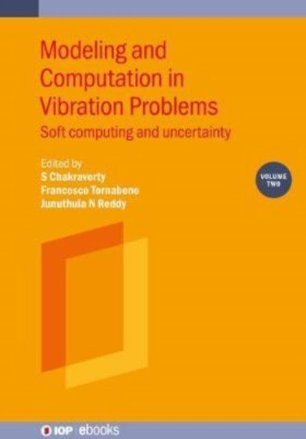 Modeling and Computation in Vibration Problems