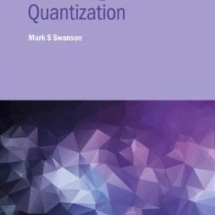 Path Integral Quantization IOP ebooks