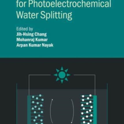 Nanostructured Materials for Photoelectrochemical