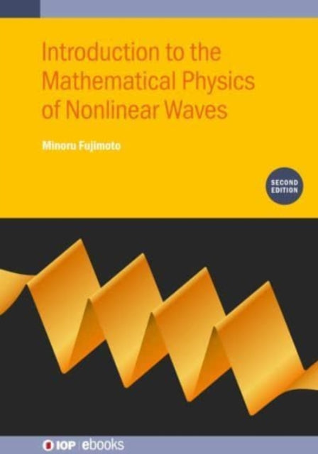 Introduction to the Mathematical Physics of