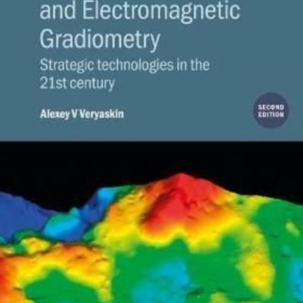 Gravity Magnetic and Electromagnetic Gradiometry