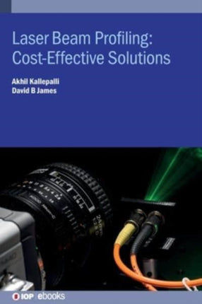 Laser Beam Profiling CostEffective Solutions