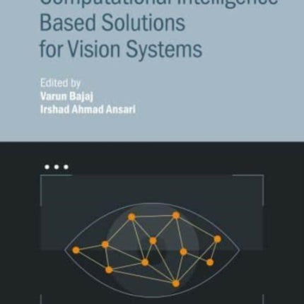 Computational Intelligence Based Solutions for