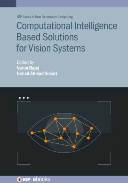 Computational Intelligence Based Solutions for