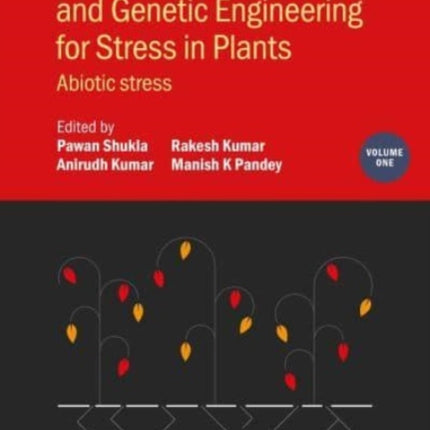 Molecular Response and Genetic Engineering for