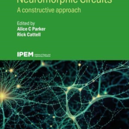 Neuromorphic Circuits