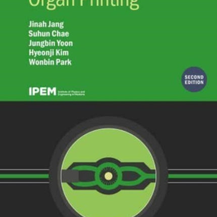 Organ Printing Second Edition