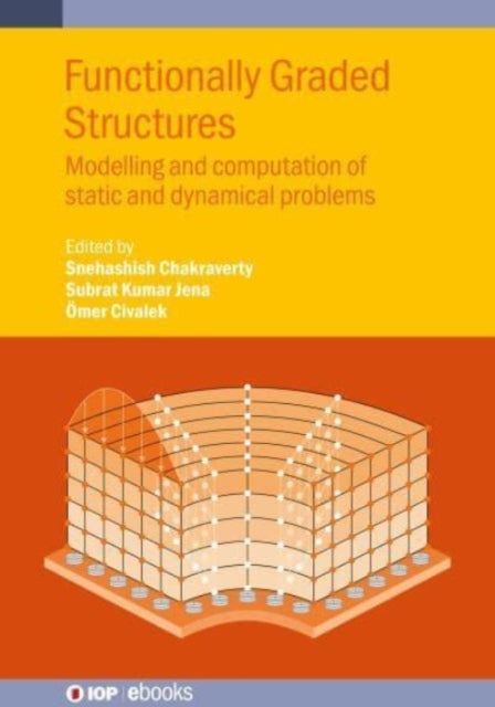 Functionally Graded Structures