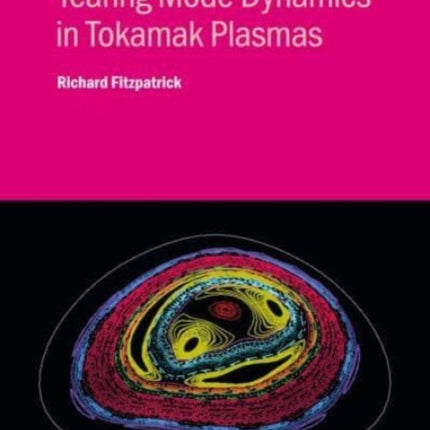 Tearing Mode Dynamics in Tokamak Plasmas