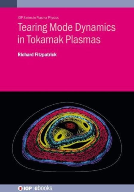 Tearing Mode Dynamics in Tokamak Plasmas