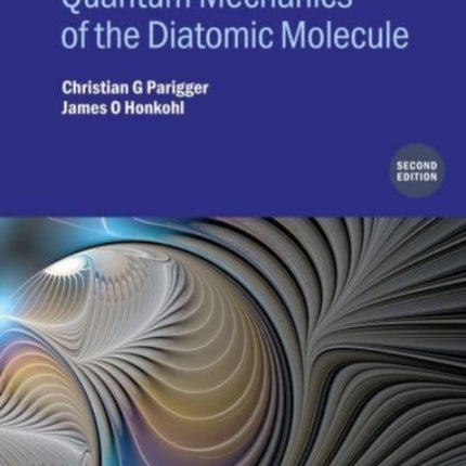 Quantum Mechanics of the Diatomic Molecule Second