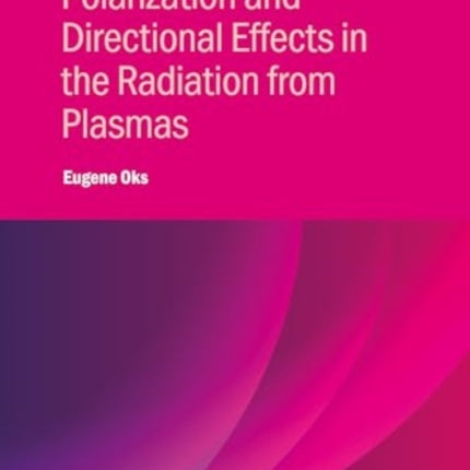Polarization and Directional Effects in the
