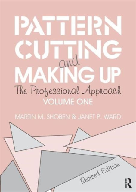 Pattern Cutting and Making Up