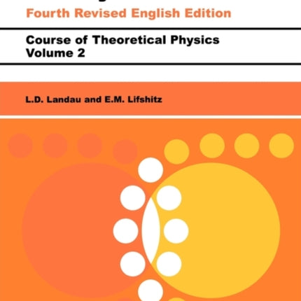 The Classical Theory of Fields