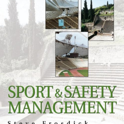 Sports and Safety Management