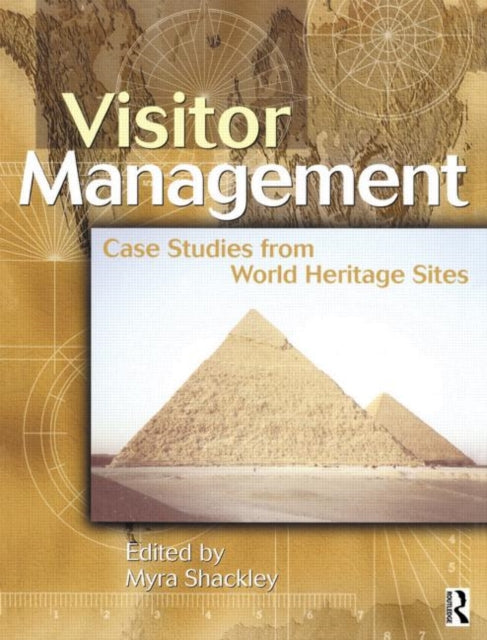 Visitor Management Case Studies from World Heritage Sites