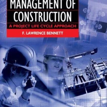 The Management of Construction A Project