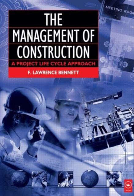 The Management of Construction A Project
