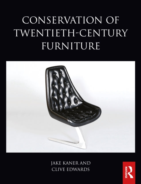 Conservation of TwentiethCentury Furniture