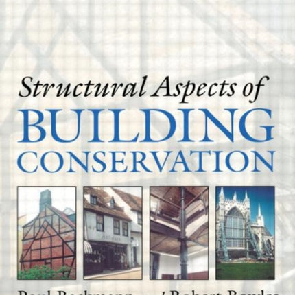 Structural Aspects of Building Conservation