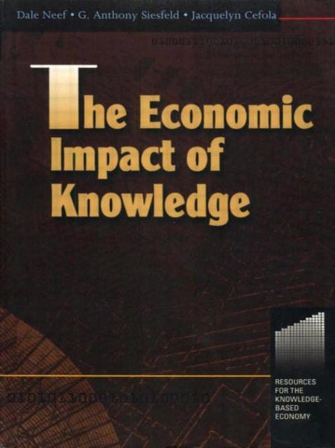 The Economic Impact of Knowledge Resources for the Knowledgebased Economy S