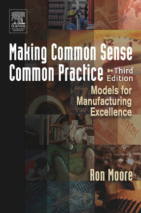 Making Common Sense Common Practice