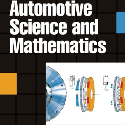 Automotive Science and Mathematics
