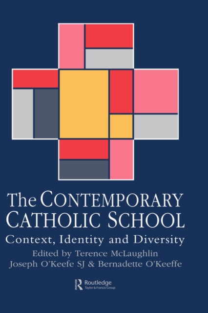 The Contemporary Catholic School Context Identity And Diversity