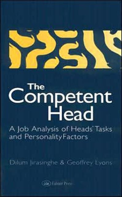 The Competent Head A Job Analysis Of Headteachers
