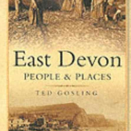 East Devon: People and Places