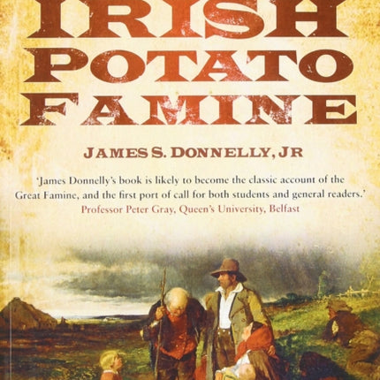 The Great Irish Potato Famine