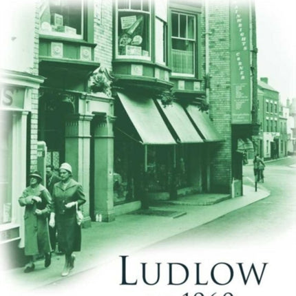 Ludlow in 1960