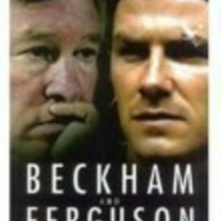 Beckham and Ferguson: Divided They Stand