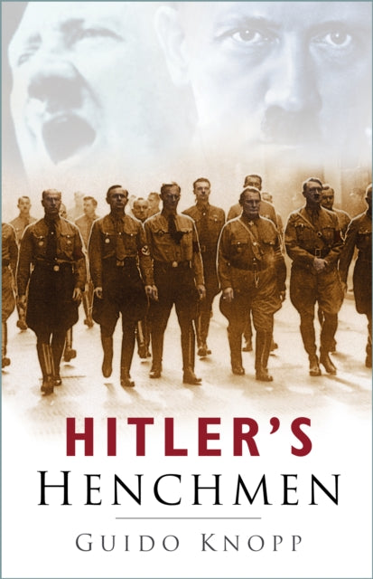 Hitler's Henchmen