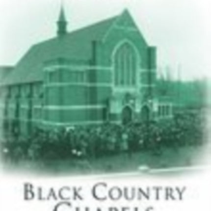 Black Country Chapels