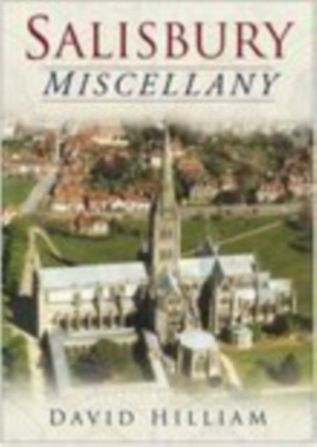 A Salisbury Miscellany