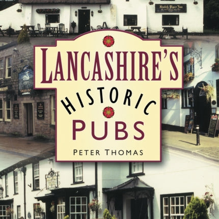 Lancashire's Historic Pubs