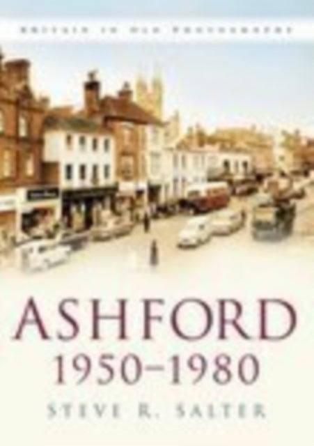 Ashford 1950-1980