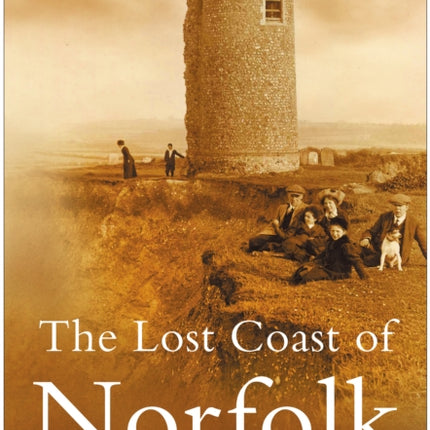 The Lost Coast of Norfolk