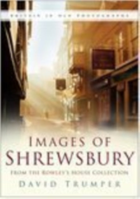 Images of Shrewsbury