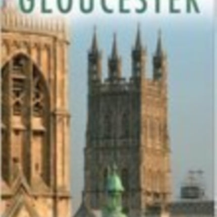 The Story of Gloucester