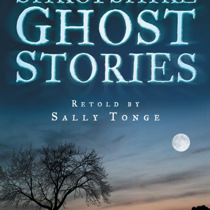 Shropshire Ghost Stories