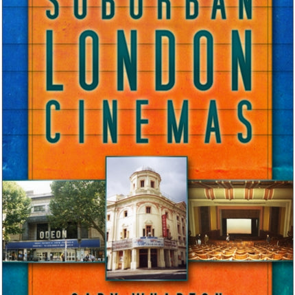 Suburban London Cinemas