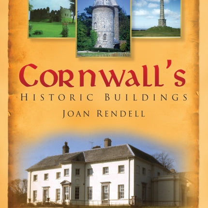 Cornwall's Historic Buildings