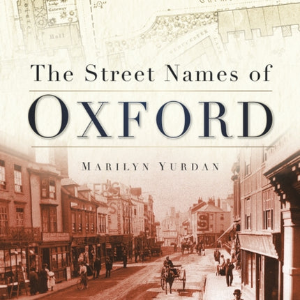 The Street Names of Oxford