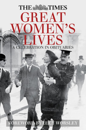 The Times Great Womens Lives A Celebration in