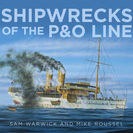 Shipwrecks of the P&O Line