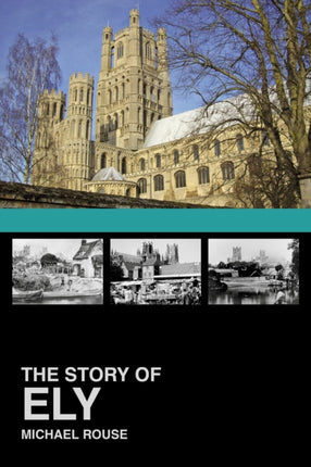 The Story of Ely